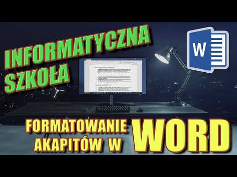 Word - formatowanie akapitów