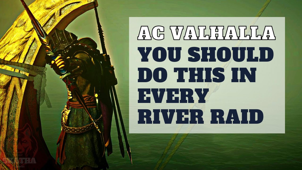 Как начать речные рейды в Assassins Creed Valhalla