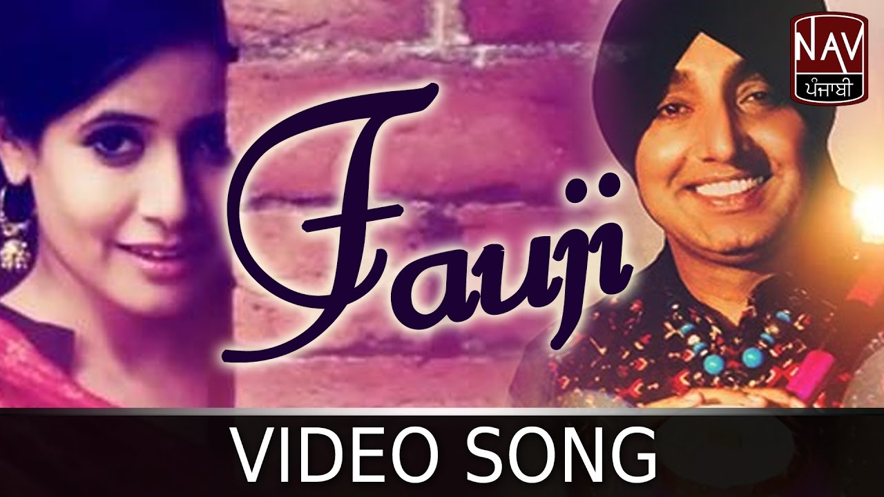 Fauji | Bai Amarjit & Miss Pooja | Hero | Latest Punjabi Song | Official Video Song | Nav Punjabi - YouTube