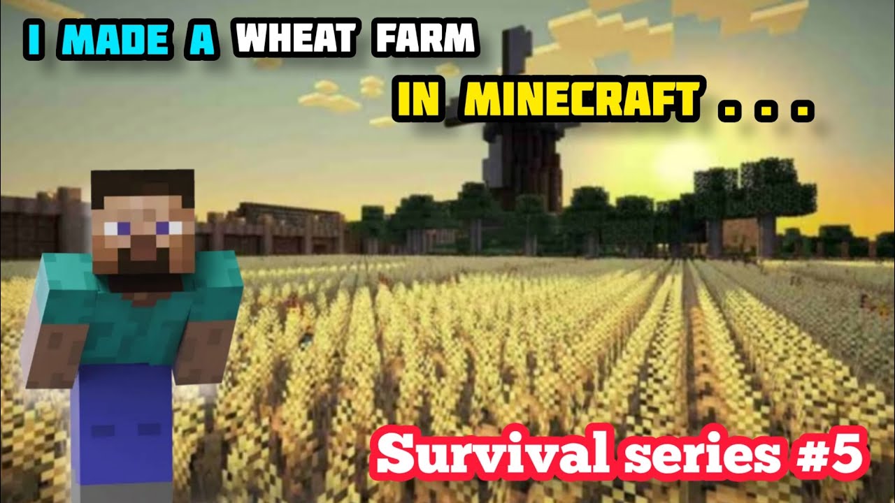I MADE A WHEAT FARM || MINECRAFT GAMEPLAY #5 - YouTube
