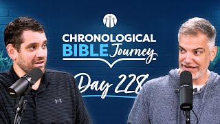 Submit to Babylon or Face Destruction | Day 228 | Chronological Bible Podcast