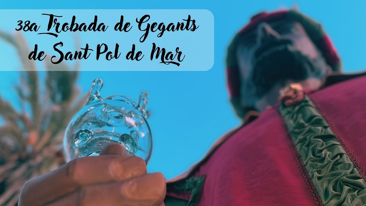 38a Trobada de Gegants de Sant Pol de Mar - 22/07/2023