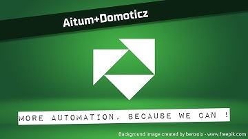 [Home automation] - #Aitum integration with #Domoticz