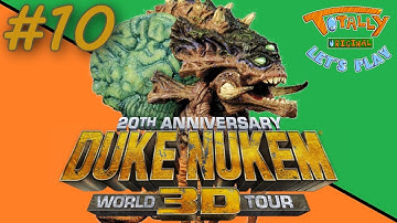 Duke Nukem 3D - PART 10: Preschool Sucks - Totally Original Let