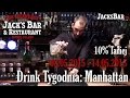 Drink tygodnia manhattan  jacksbartv