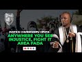 Justice chukwudifu oputa  anywhere you see injustice fight it  area fada