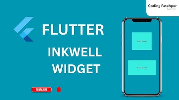 Flutter InkWell Widget | Make Anything Clickable