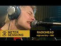 Radiohead   high and dry live on 2 meter sessions 1995