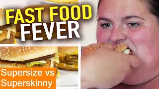 FAST Food Lover | Supersize Vs Superskinny | S07E05 | How To Lose Weight | Full Episodes
