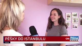 Pěšky do Istanbulu - živý vstup na CNN Prima News