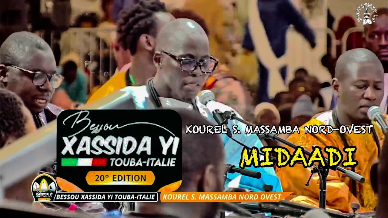 KOUREL S. MASSAMBA NORD-OVEST , MIDADI  , Bessou Xassida Yi Touba Italie 2025