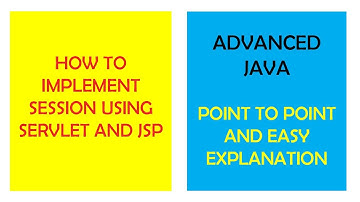 How to implement session using servlet || Advanced JAVA || Easiest explanation on youtube
