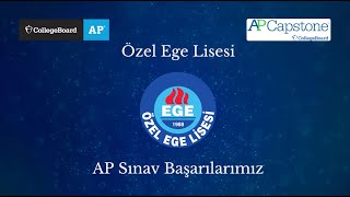Özel Ege Lisesi - Apadvanced Placement Sınav Başarılarımız 2023-2025