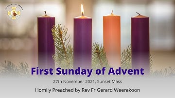 1st Sunday of Advent - 27th November 2021, 5.30pm Mass