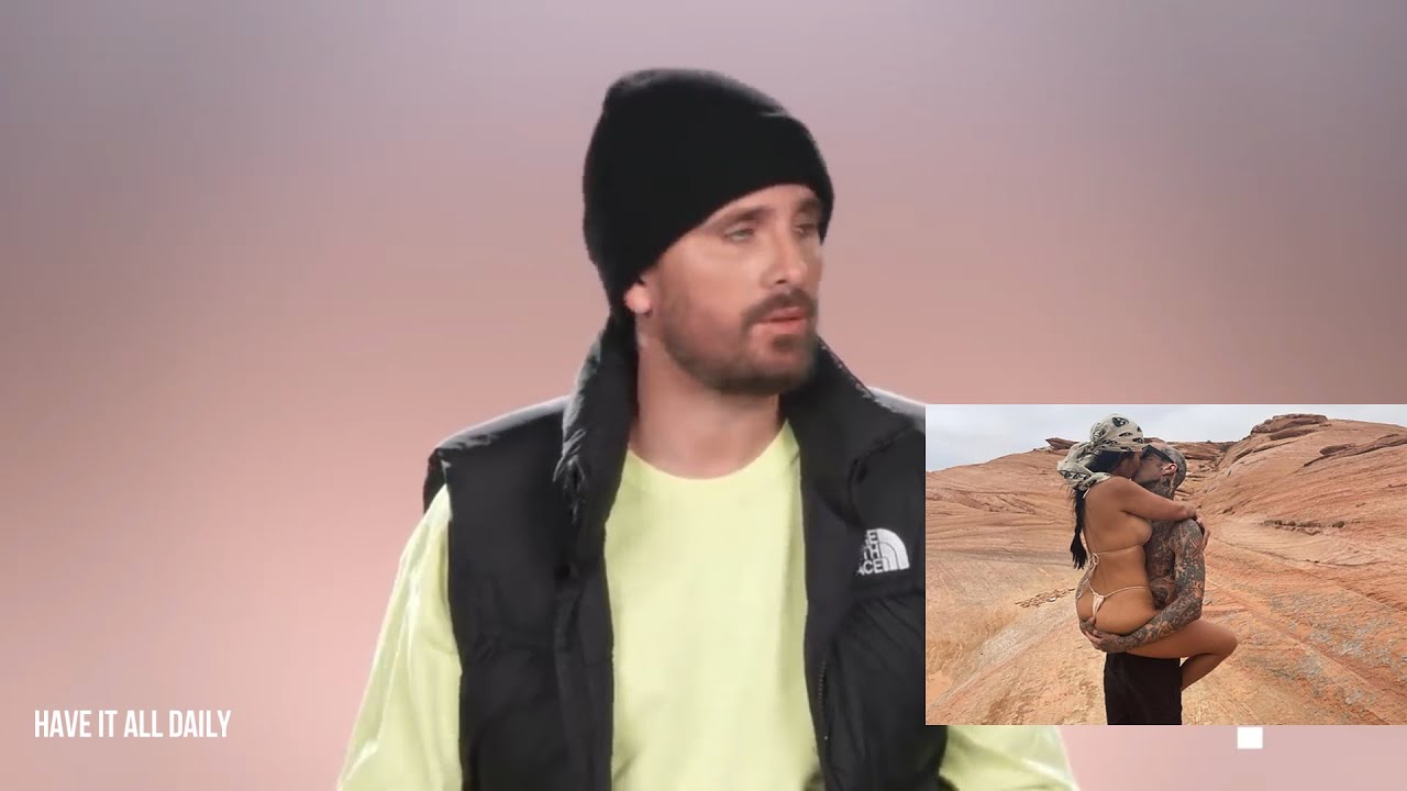 Scott Disick Is Extremely Disturbed Seeing Growing Intimacy BW Kourtney Kardashian And Travis Barker