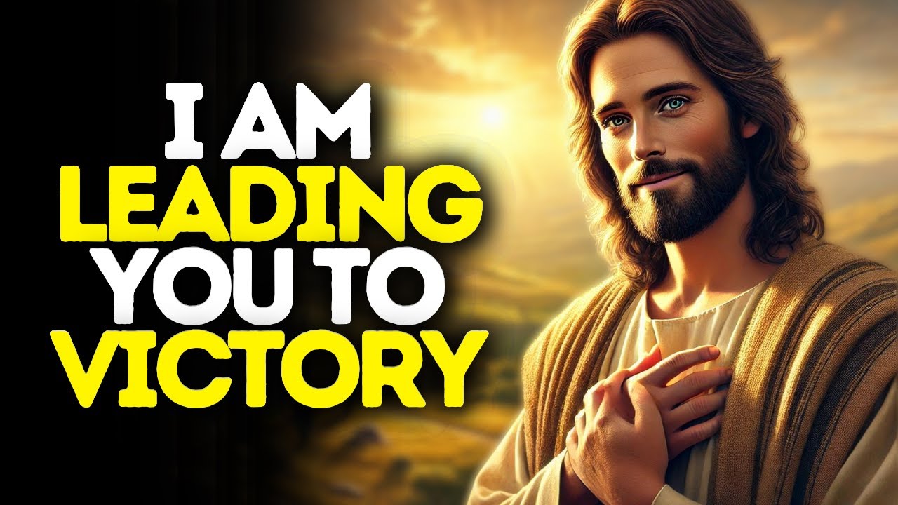 I Am Leading You to Victory | God Says | God Message Today | Gods ...