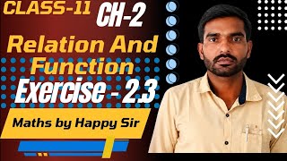 Class11th NCERT Maths Solutions Chapter 2nd exercise 2.3 Relation and Function @happy_maths_lover