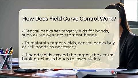 How Does Yield Curve Control Work? - Learn About Economics