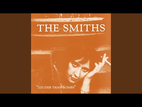 The Smiths - Louder Than Bombs (Full Album)