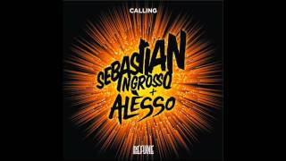 Video thumbnail of "Sebastian Ingrosso & Alesso - Calling (Original Instrumental Mix)"