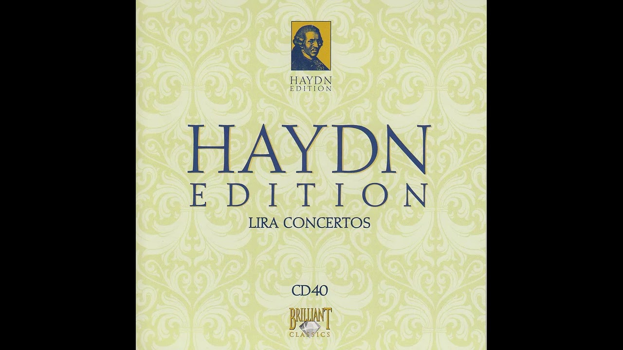 Haydn Edition - Joseph Haydn (1732-1809), Lira Concertos - YouTube