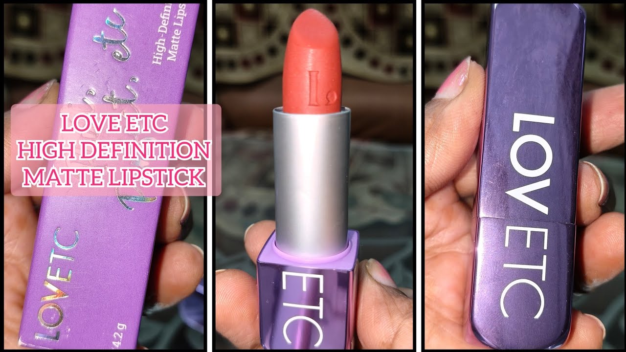 LOVE ETC pout, perfect etc high definition matte lipstick 