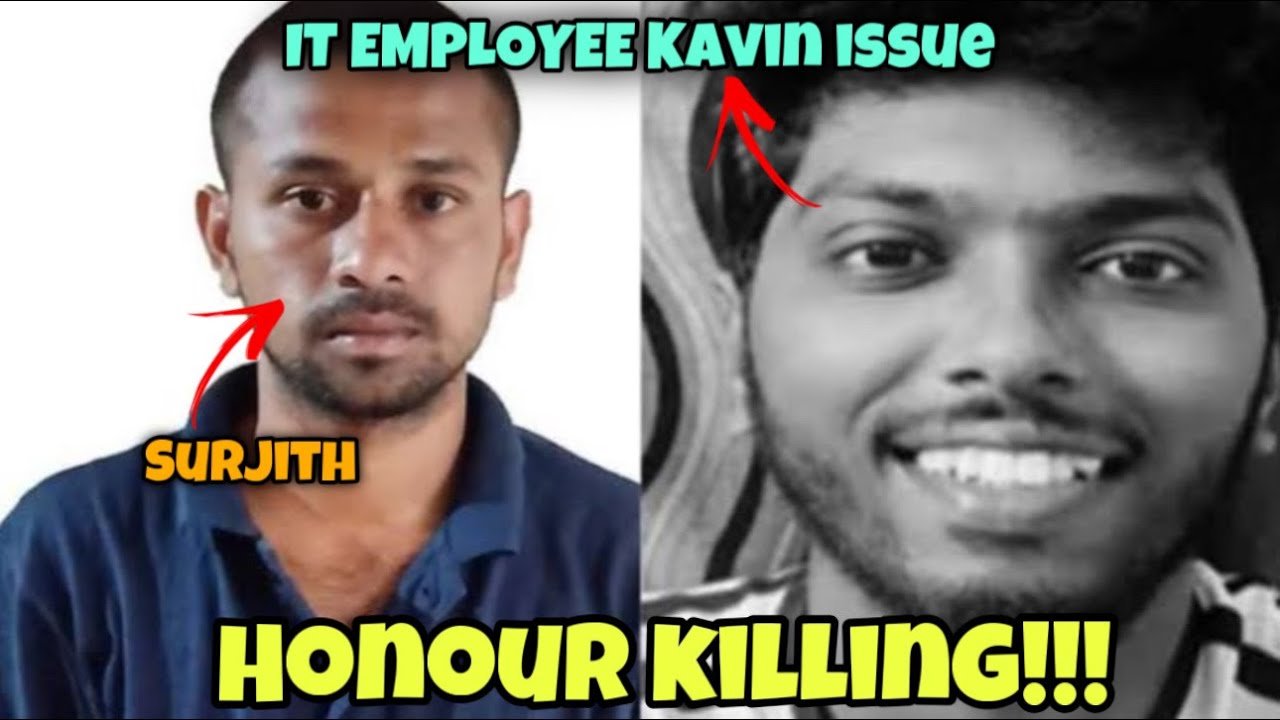 Kavin Issue Caste killed HIM😡| Kavin issue | Honour killing😤 - YouTube