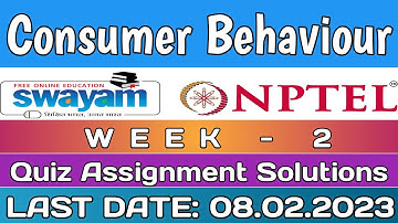 Consumer Behaviour | Week-2 Assignment Answers | NPTEL 2023
