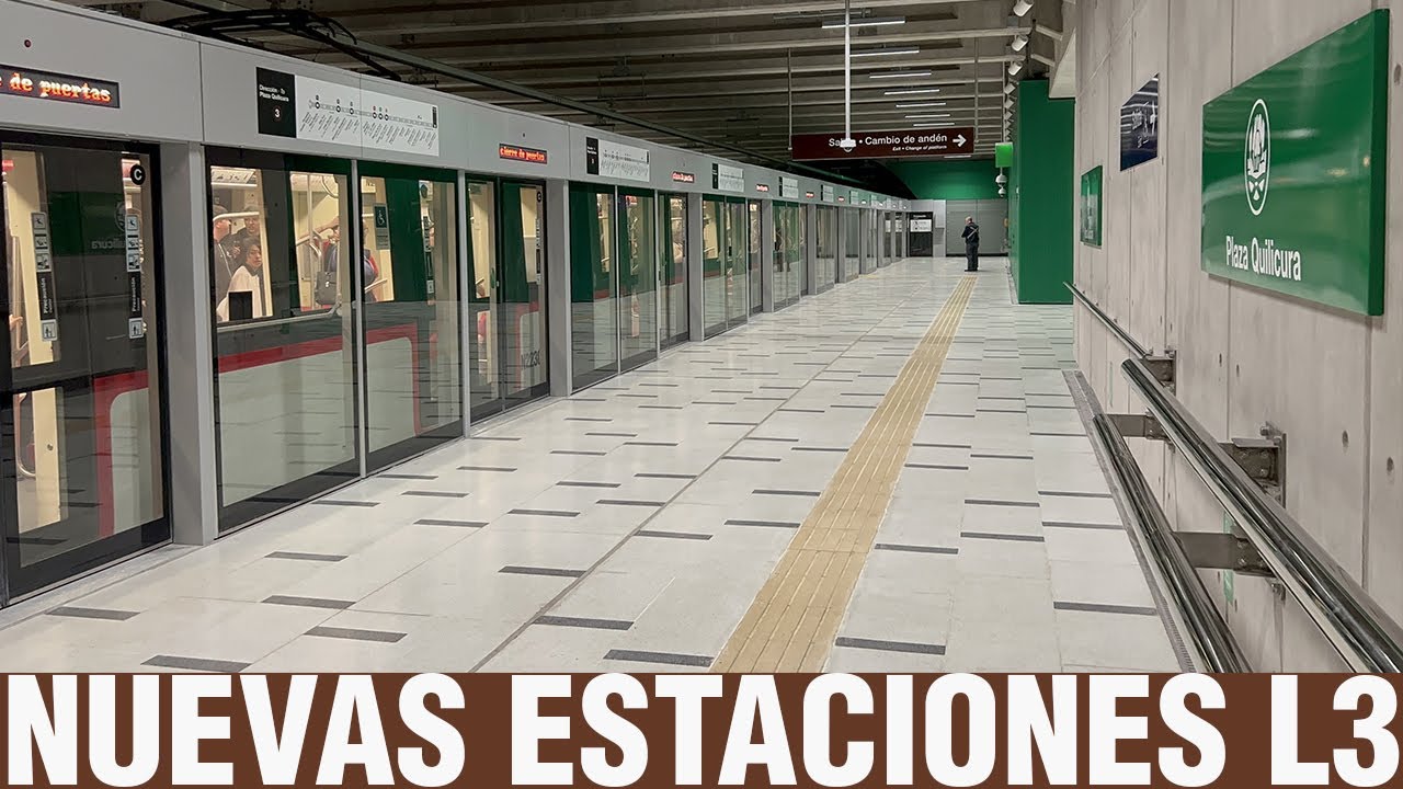 Metro De Santiago | Inauguración Extensión Línea 3 a Plaza Quilicura