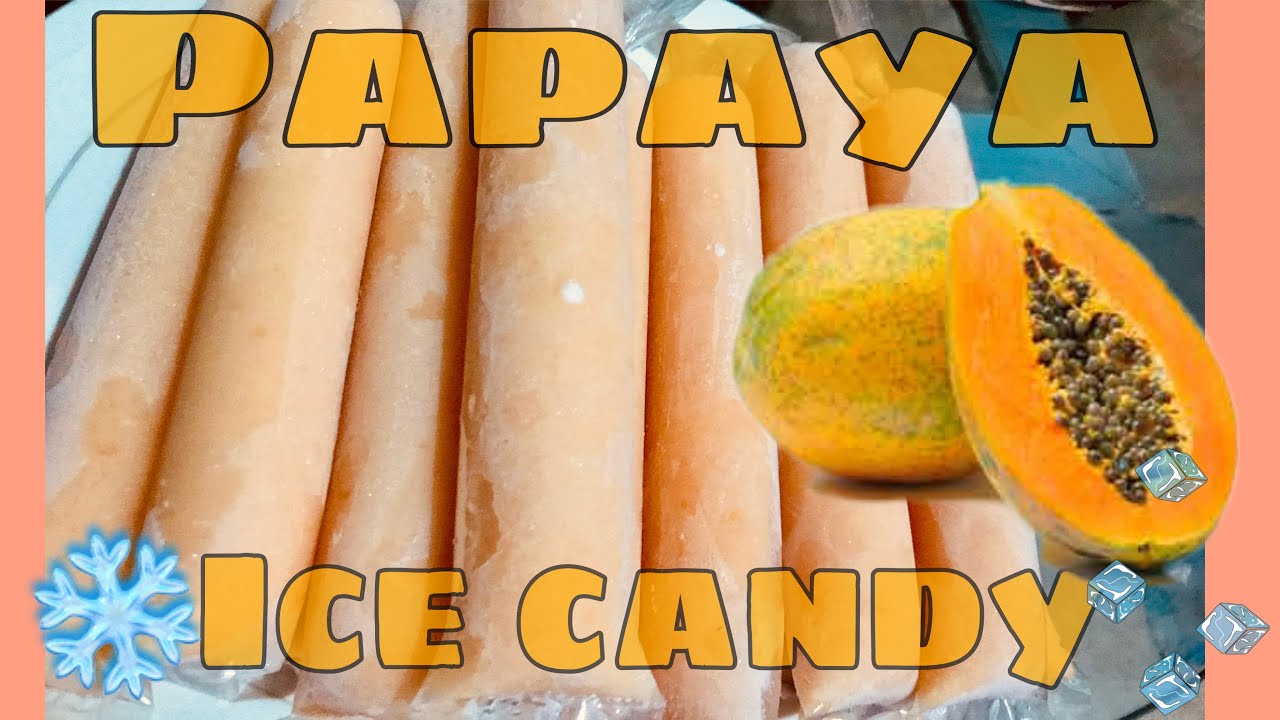 How to make Papaya Ice Candy With Cornstarch Process Business Idea