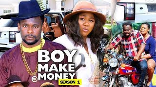 BOY MAKE MONEY SEASON 1 - New Movie 2019 Latest Nigerian Nollywood Movie Full HD