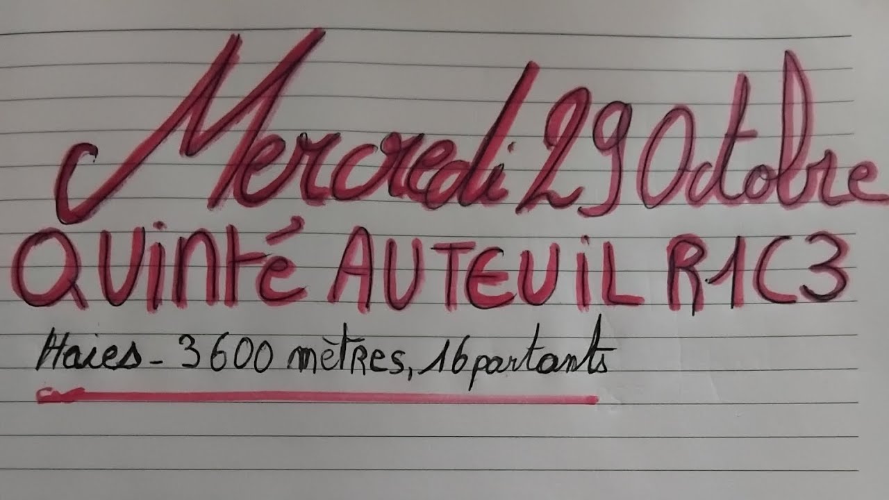 Bonjour. Quinte du mercredi 29 octobre. AUTEUIL réunion 1 course 3. Haies 3600metres 16 partants. 