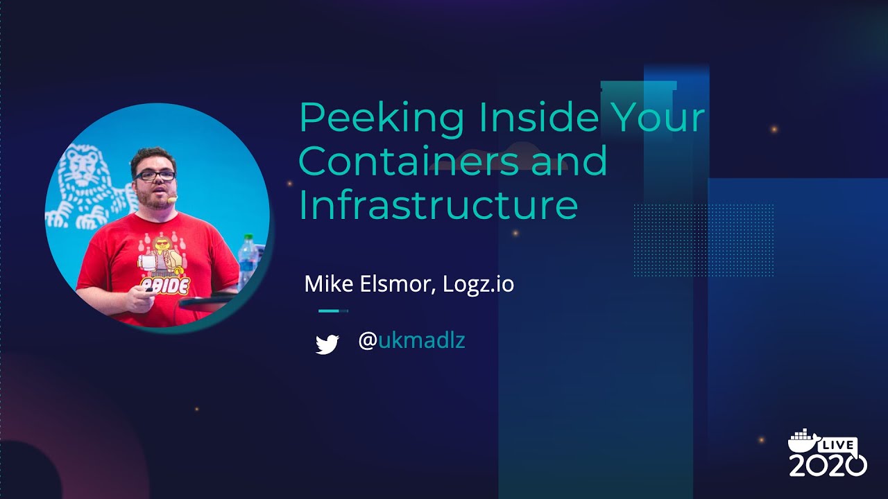 Peeking Inside Your Containers & Infrastructure