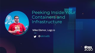 Peeking Inside Your Containers & Infrastructure