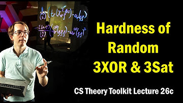 Hardness of Random 3XOR and 3Sat || @ CMU || Lecture 26c of CS Theory Toolkit