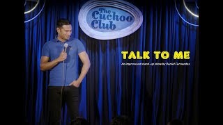 Talk to Me - An Improvised Stand-up show by Daniel Fernandes