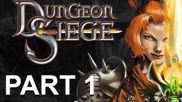 Dungeon Siege Playthrough : Part 1