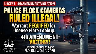 FLOCK CAMERA Searches Violate the 4th Amendment; Federal Judge Throws Out ALL Evidence!