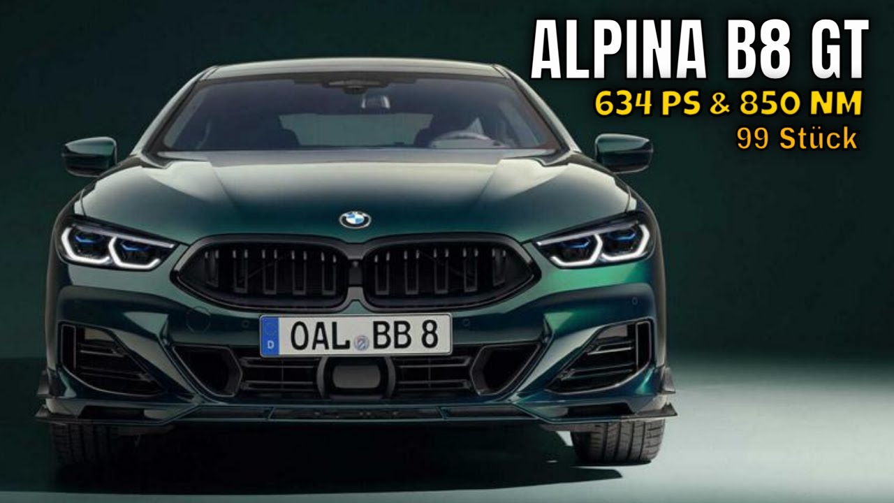 2025 ALPINA B8 GT mit 634 PS & 850 NM: Der ultimative Abschied der BMW ...