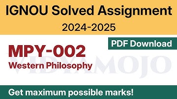 IGNOU MPY 002 Solved Assignment 2024-25 PDF Download | IGNOU M.A.(Philosophy)/MAPY IInd Year
