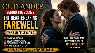 OUTLANDER: Behind the Scenes of the Most Tearful Farewell