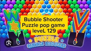 Bubble shooter puzzle pop game | Bubble Shooter Android level 129#gaming #playgaming #games screenshot 5