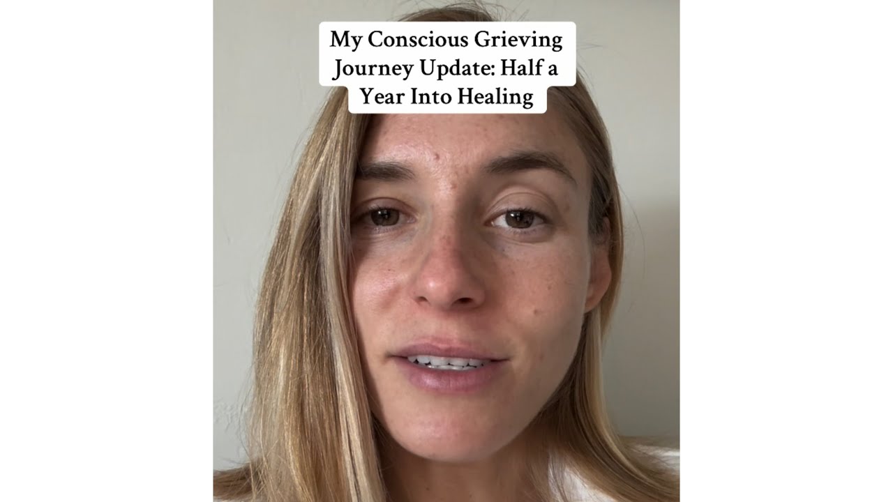 6 Months Without Him: My Conscious Grieving Journey Losing a Soulmate