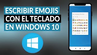 ¿Cómo escribir emojis y emoticones con el teclado de WINDOWS 10? screenshot 3