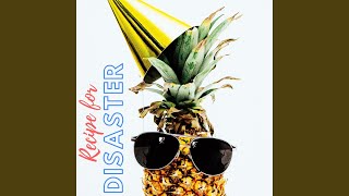 Recipe for Disaster