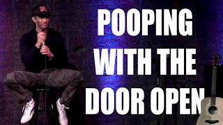 Pooping With The Door Open Youtube