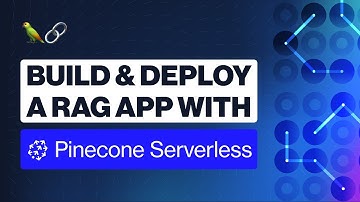 Build and Deploy a RAG app with Pinecone Serverless