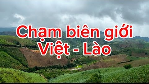 #94: D23- Chạm biên giới Việt -Lào, cửa khẩu Lóng Sập #huyenphamvlog #xuyenviet #phuotxemay