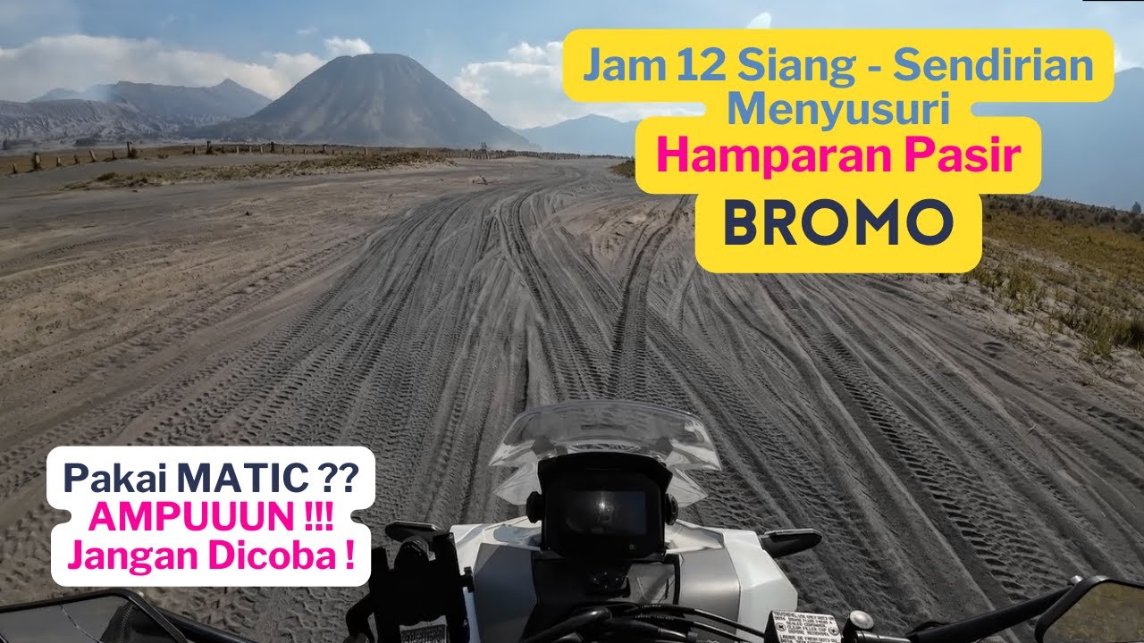Menyusuri Lautan Pasir BROMO naik Matic ADV 160  Jemplang Hillside Bukit Teletubbies Pos Dingklik