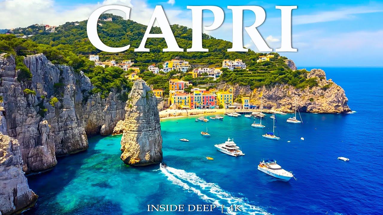 Capri 4K – Discover Italy’s Dream Island and Crystal Blue Waters With Deep House Chill 🎵